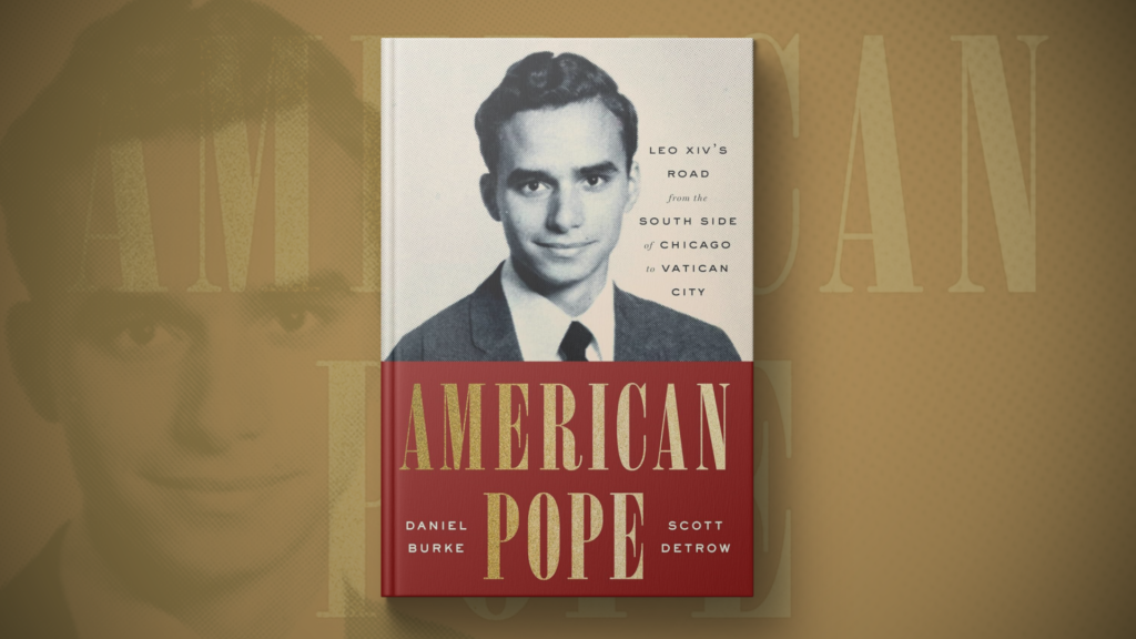 Image from linked report: 'American Pope' traces Leo's journey from Chicago to the Vatican